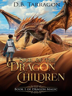 cover image of Sigil of the Dragon Children